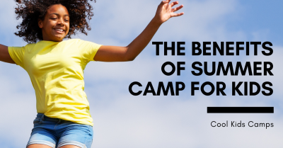 The Benefits of Summer Camp for Kids